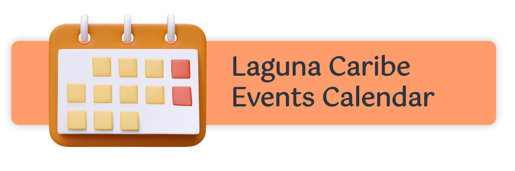 Laguna Caribe Events Calendar